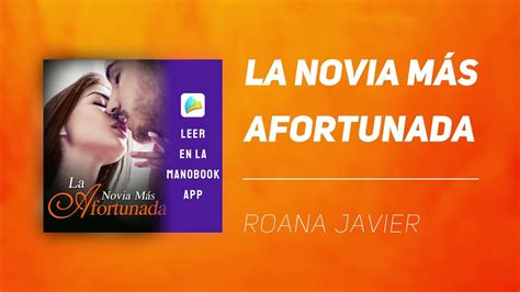 la novia mas afortunada|La novia más afortunada .